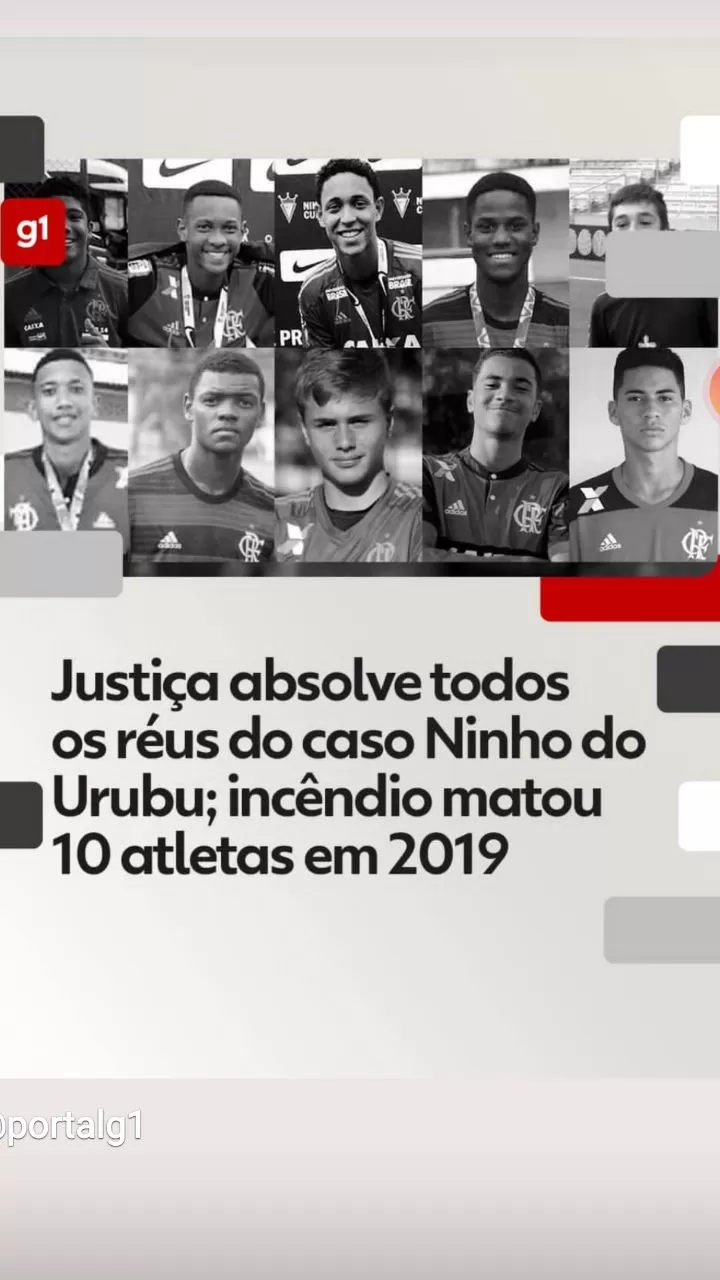 JUSTIÇA INOCENTA TODOS OS RÉUS DO NINHO DO URUBU O fogo matou dez jovens atletas