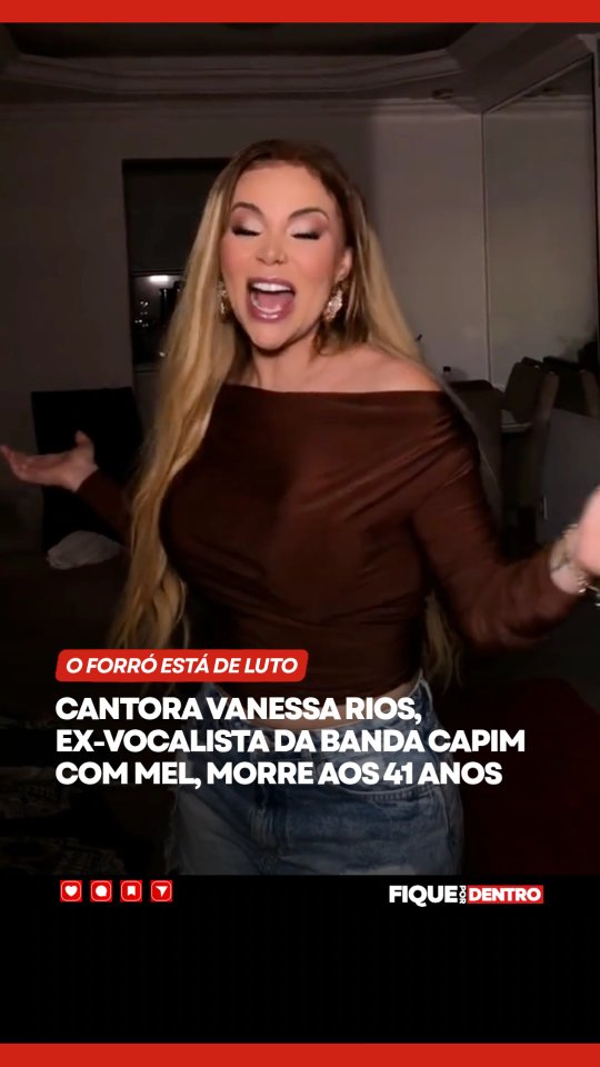 Forró de Luto: Cantora Vanessa Rios Morre aos 41 Anos Após Luta Contra Câncer