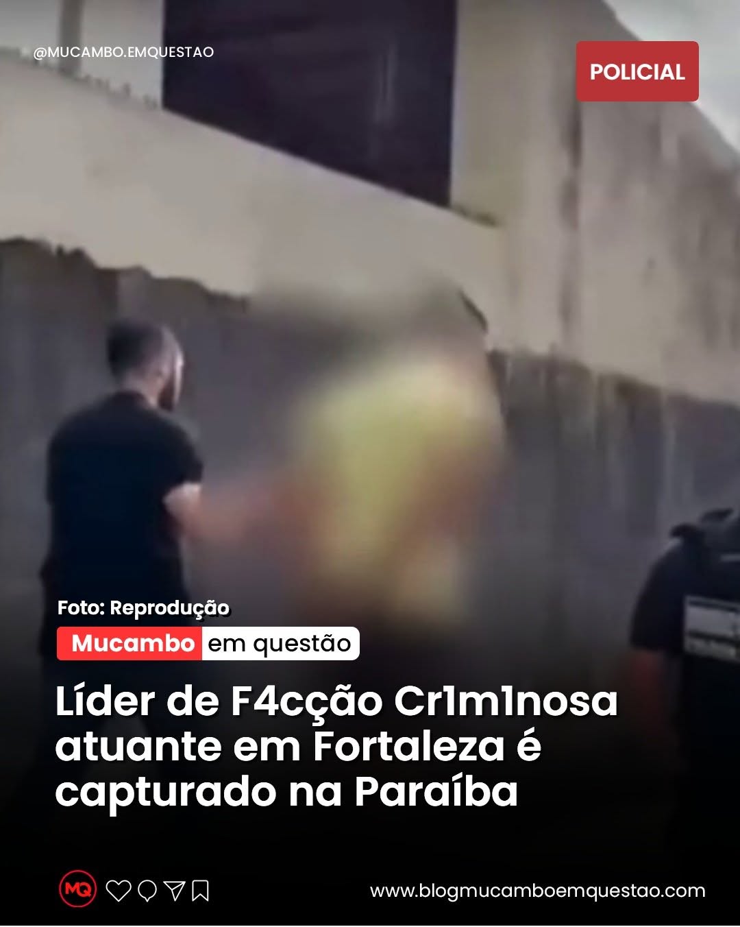 Líder de facção de Fortaleza capturado na Paraíba antes de fuga para o RJ
