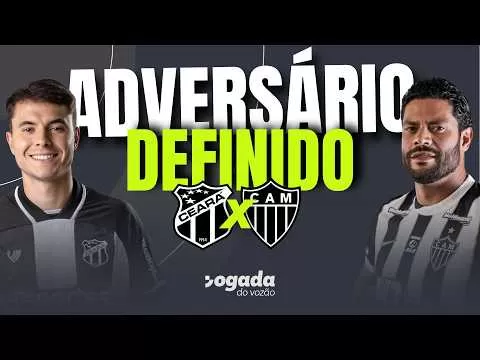 Copa do Brasil: Ceará enfrenta Atlético-MG e terá decisão crucial em casa