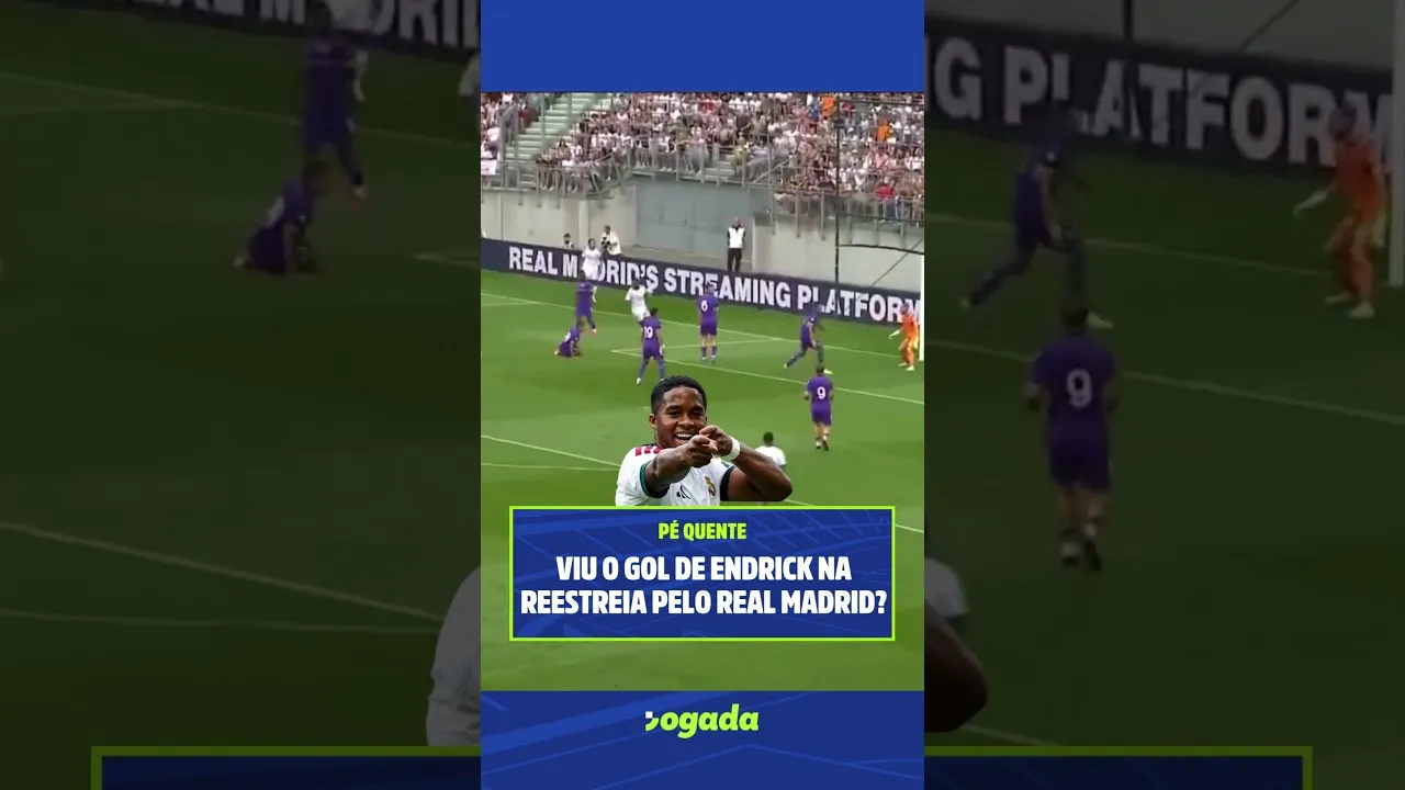 Endrick marca em reestreia pelo Real Madrid